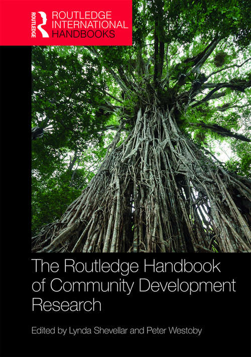 Book cover of The Routledge Handbook of Community Development Research (Routledge International Handbooks)