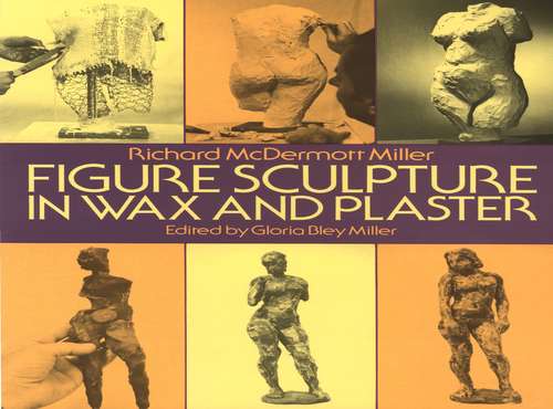 Book cover of Figure Sculpture in Wax and Plaster