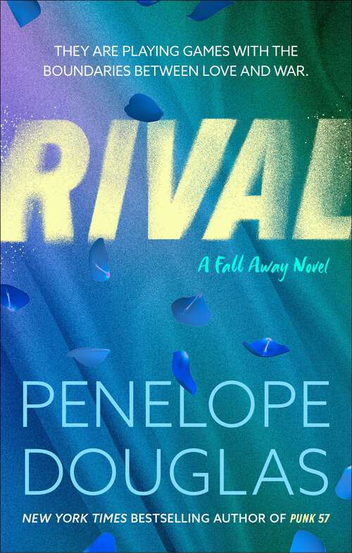 Book cover of Rival (Fall Away Ser. #3)