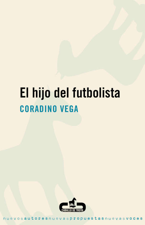 Book cover of El hijo del futbolista