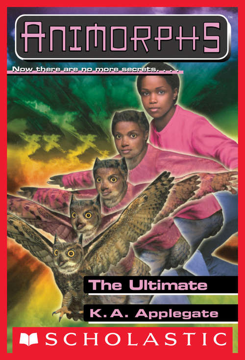 Book cover of The Ultimate (Animorphs #50)