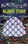 Book cover of Slime Time (Bonechillers #10)