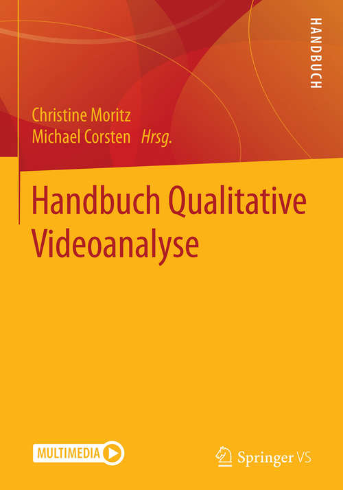 Book cover of Handbuch Qualitative Videoanalyse (1. Aufl. 2018)