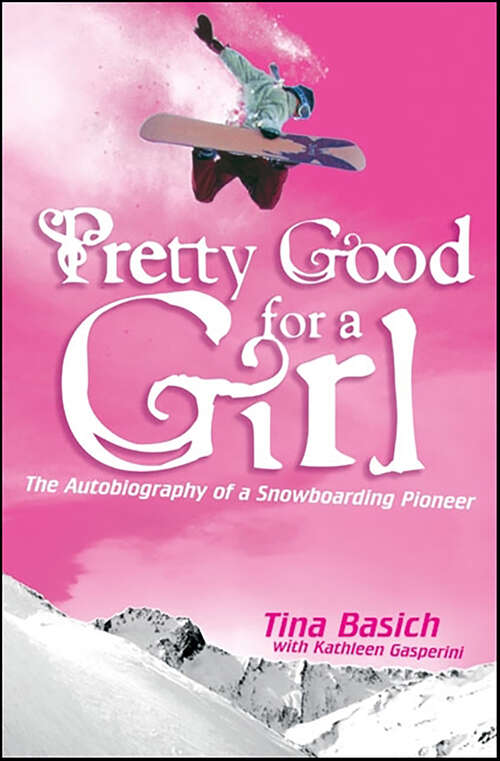 Book cover of Pretty Good for a Girl