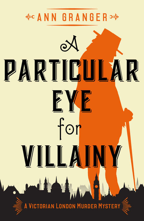 Book cover of A Particular Eye for Villainy (Digital Original) (The Inspector Ben Ross Mysteries)