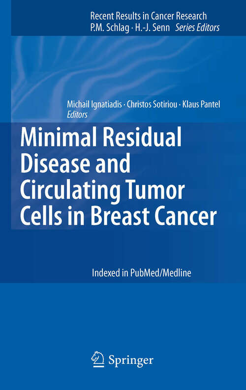 Book cover of Minimal Residual Disease and Circulating Tumor Cells in Breast Cancer