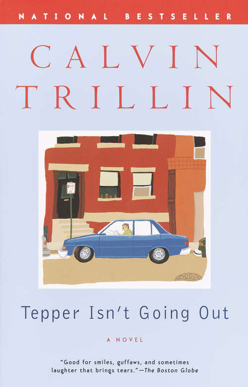 Book cover of Tepper Isn't Going Out: A Novel