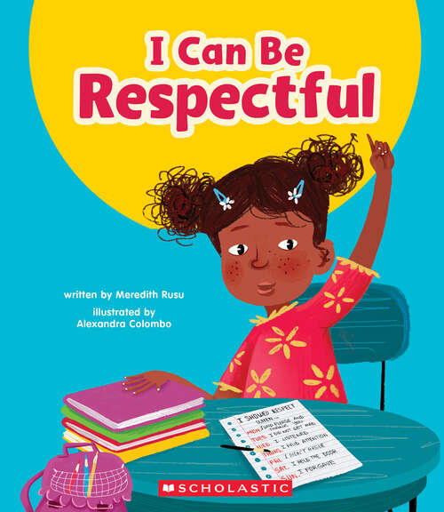 Book cover of I Can Be Respectful (Learn About)