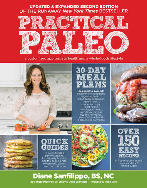 Book cover of Practical Paleo: A Customized Approach To Health And A Whole-foods Lifestyle