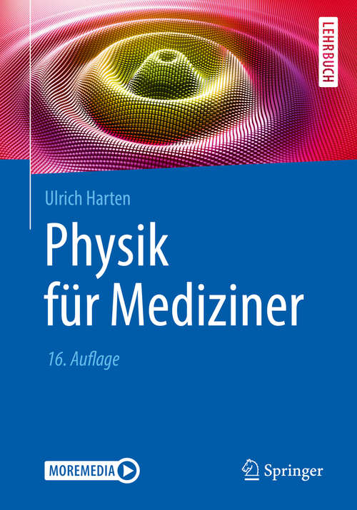 Book cover of Physik für Mediziner (16. Aufl. 2020)