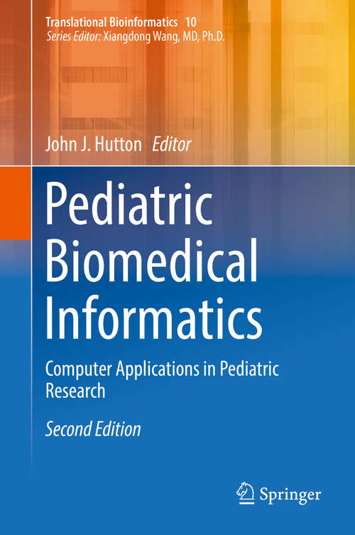 Book cover of Pediatric Biomedical Informatics