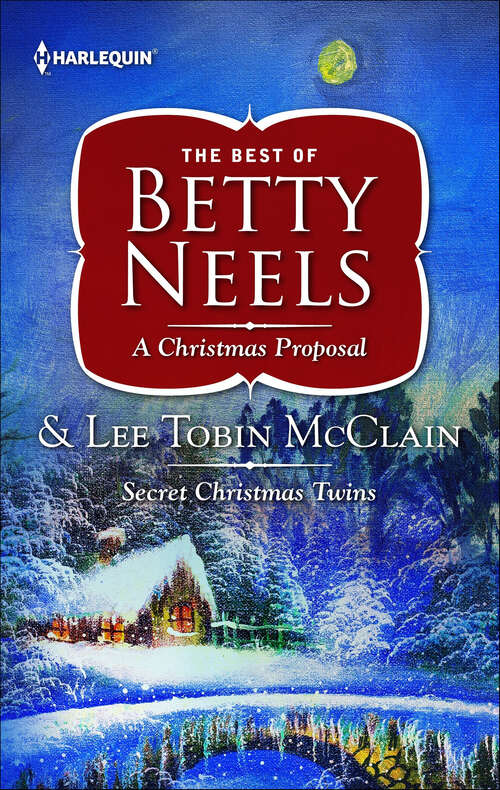 Book cover of A Christmas Proposal and Secret Christmas Twins: An Anthology