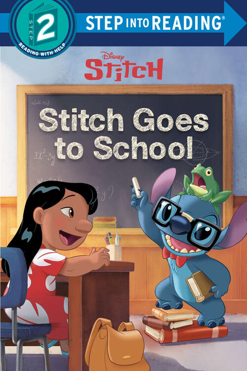 Book cover of Stitch Goes to School (Step into Reading)