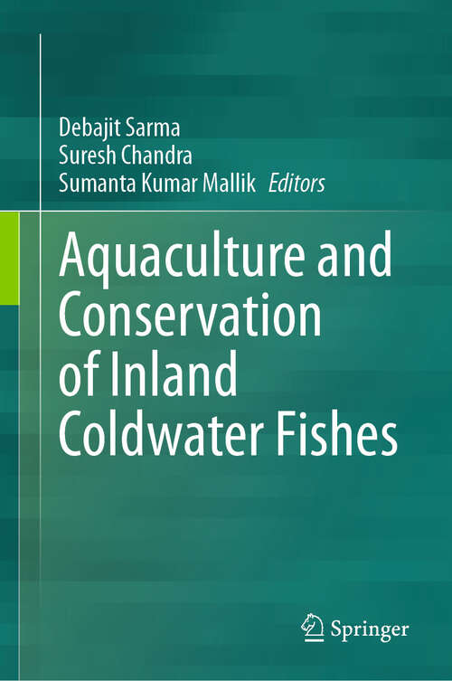 Book cover of Aquaculture and Conservation of Inland Coldwater Fishes (2024)