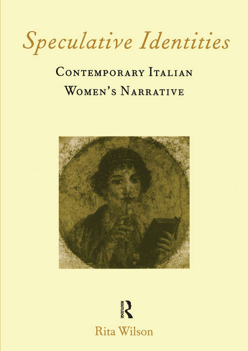 Book cover of Speculative Identities: Contemporary Italian Women's Narrative