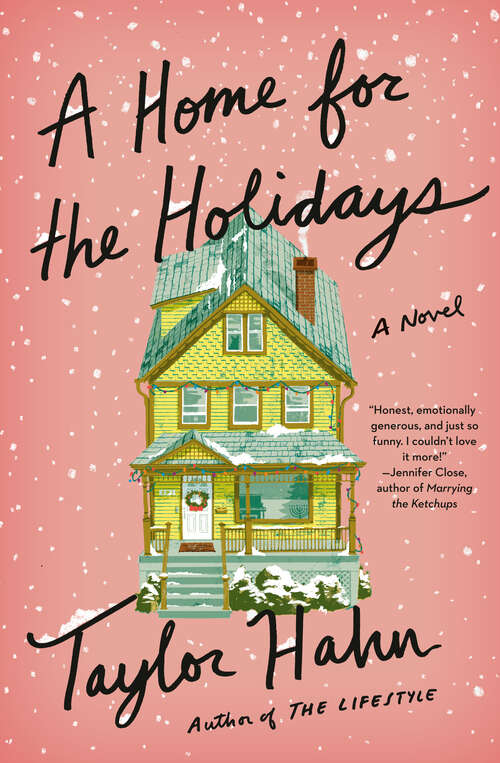 Book cover of A Home for the Holidays: A Novel