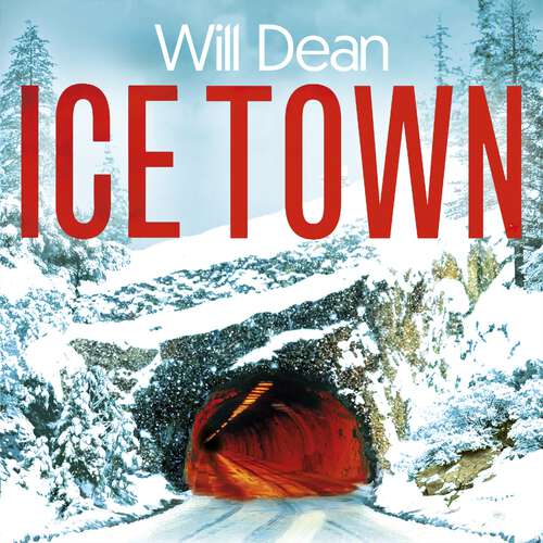 Book cover of Ice Town: the explosive new thriller featuring Tuva Moodyson (Tuva Moodyson)