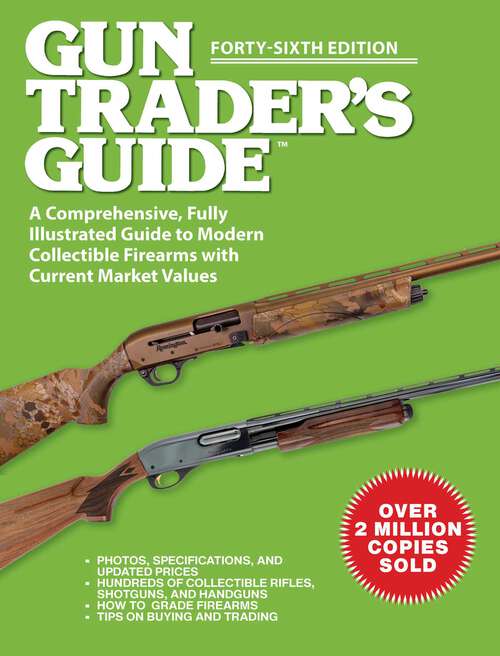 Book cover of Gun Trader's Guide, Forty-Sixth Edition