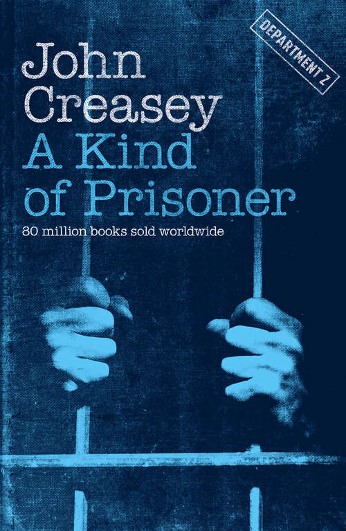 Book cover of A Kind of Prisoner (Department Z)