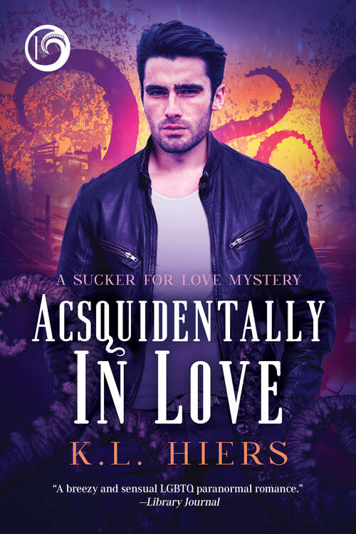 Book cover of Acsquidentally In Love (Sucker For Love Mysteries #1)