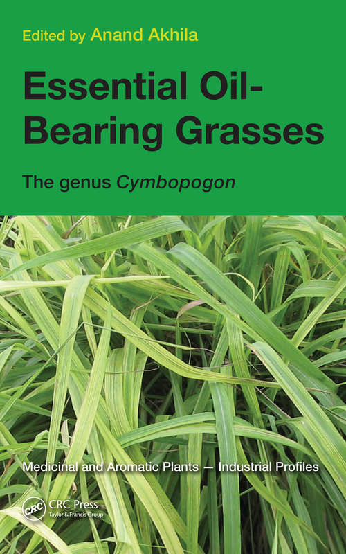 Book cover of Essential Oil-Bearing Grasses: The genus Cymbopogon