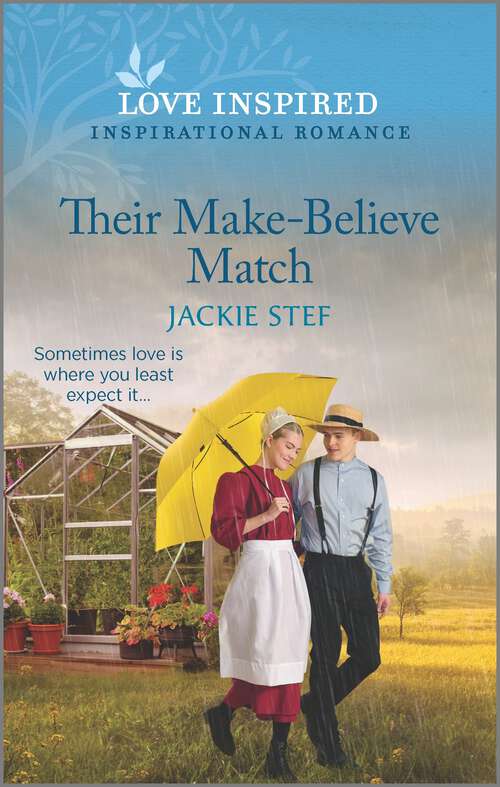 Book cover of Their Make-Believe Match: An Uplifting Inspirational Romance (Original)