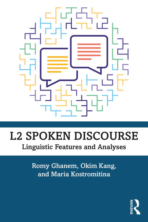 Book cover of L2 Spoken Discourse: Linguistic Features and Analyses