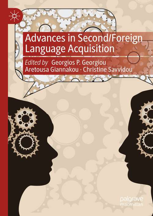 Book cover of Advances in Second/Foreign Language Acquisition (1st ed. 2023)