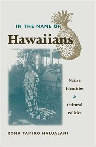 Book cover of In the Name of Hawaiians: Native Identities and Cultural Politics