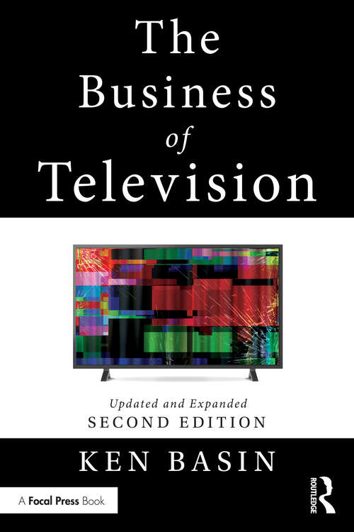 Book cover of The Business of Television: Updated and Expanded Second Edition (2)