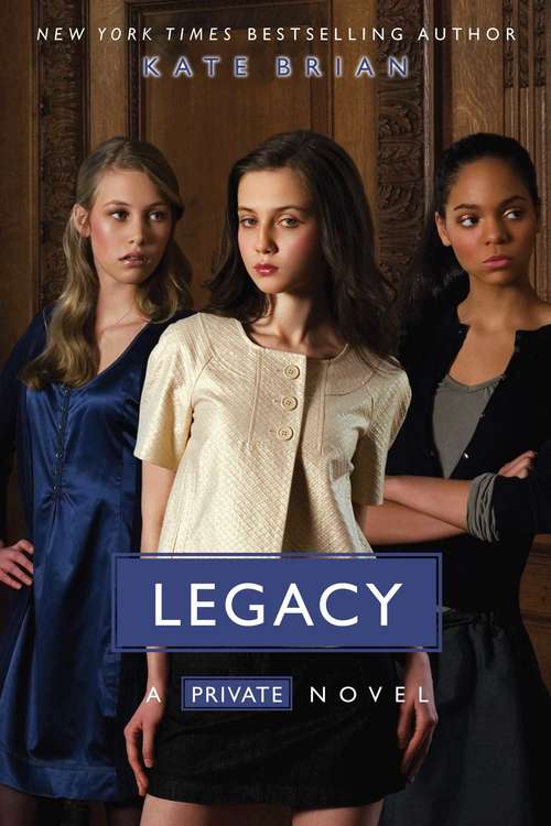 Book cover of Legacy: A Private Novel