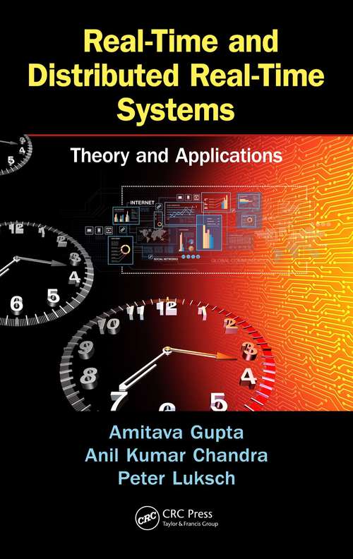 Book cover of Real-Time and Distributed Real-Time Systems: Theory and Applications (1)