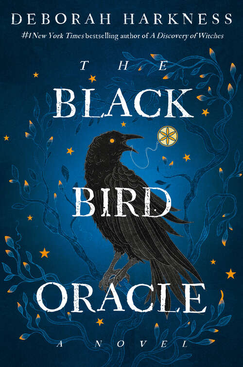 Book cover of The Black Bird Oracle (All Souls Series #5)