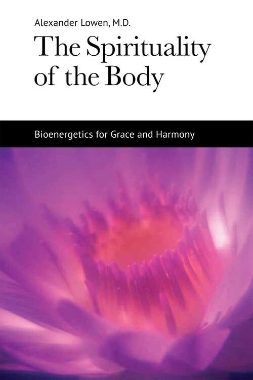 Book cover of The Spirituality of the Body