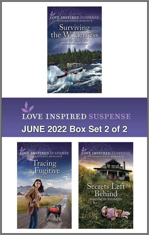 Book cover of Love Inspired Suspense June 2022 - Box Set 2 of 2 (Original)