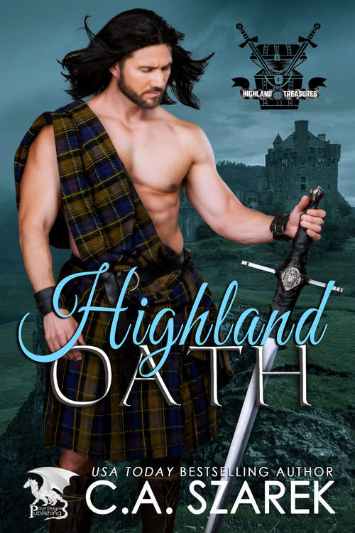 Book cover of Highland Oath: Highland Treasures Book One (Highland Treasures #1)