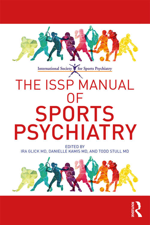 Book cover of The ISSP Manual of Sports Psychiatry