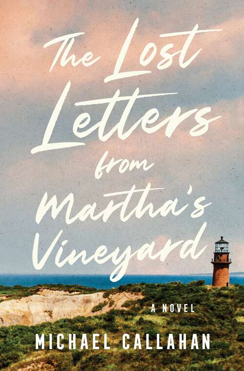 Book cover of The Lost Letters from Martha's Vineyard: A Novel