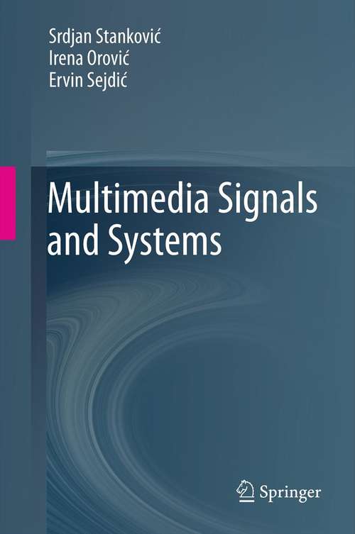 Book cover of Multimedia Signals and Systems (2012)