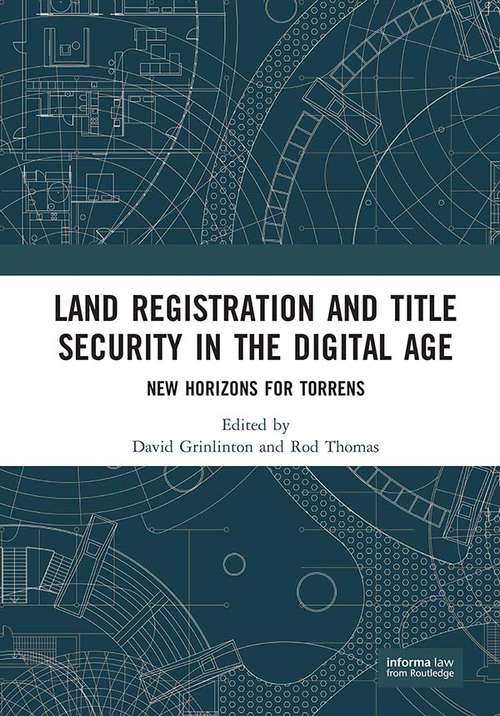 Book cover of Land Registration and Title Security in the Digital Age: New Horizons for Torrens