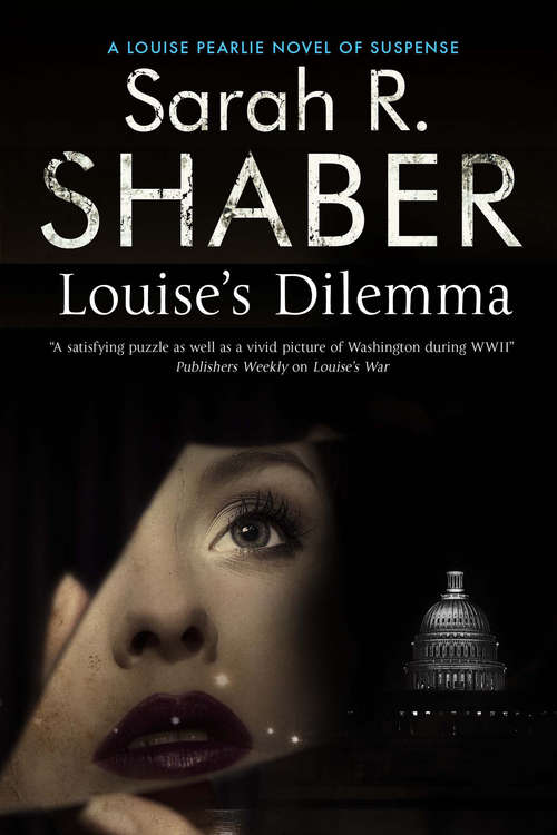 Book cover of Louise's Dilemma (The Louise Pearlie Mysteries #3)