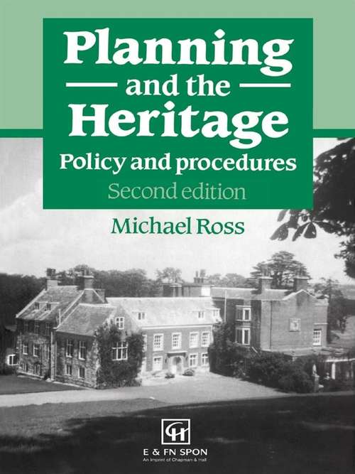 Book cover of Planning and the Heritage: Policy and procedures