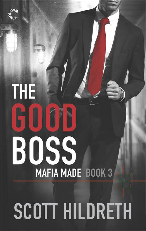 Book cover of The Good Boss (Mafia Made #3)