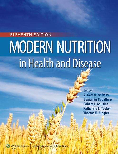 Book cover of Modern Nutrition in Health and Disease (11th Edition)