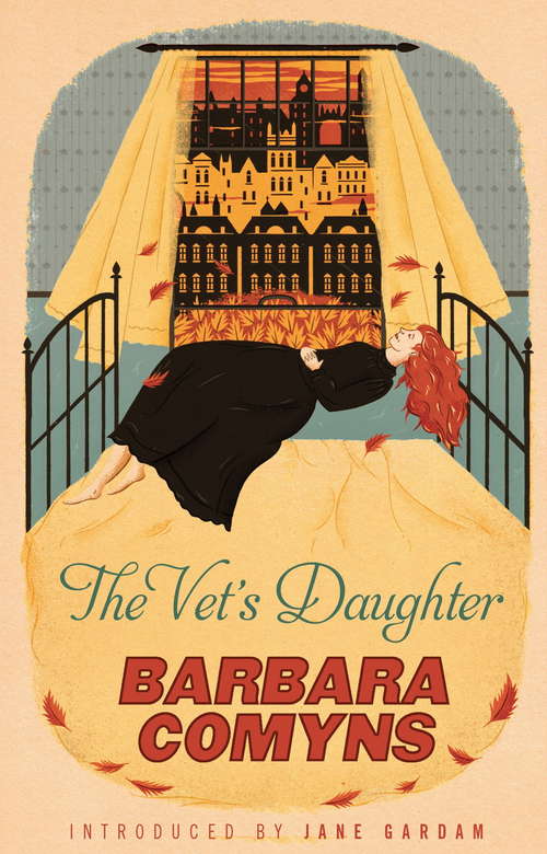 Book cover of The Vet's Daughter: A Virago Modern Classic (Vmc Ser. #480)