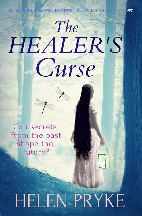 Book cover of The Healer's Curse: An Absorbing and Romantic Family Saga (The Healer's Saga #2)