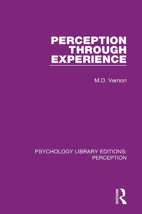 Book cover of Perception Through Experience (Psychology Library Editions: Perception #30)