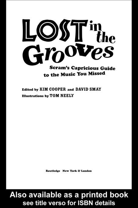 Book cover of Lost in the Grooves: Scram's Capricious Guide to the Music You Missed