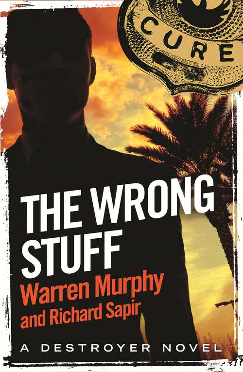 Book cover of The Wrong Stuff: Number 125 in Series (The Destroyer #125)