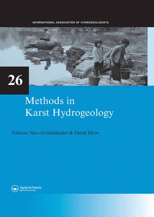 Book cover of Methods in Karst Hydrogeology: IAH: International Contributions to Hydrogeology, 26